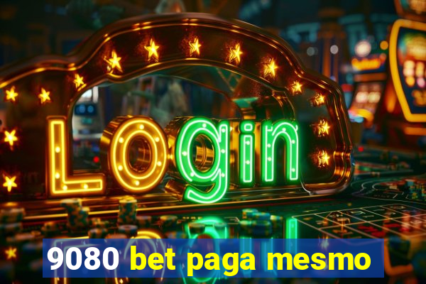 9080 bet paga mesmo